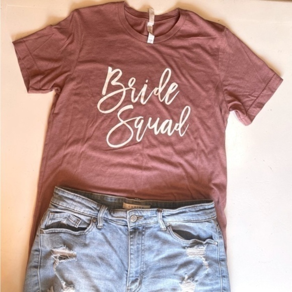 Bride Squad t-shirt, Dusty Rose Color, screen printed, size Medium​